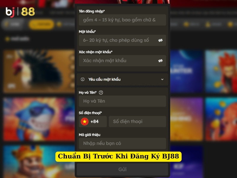 chuẩn bị trước khi đăng ký bj88